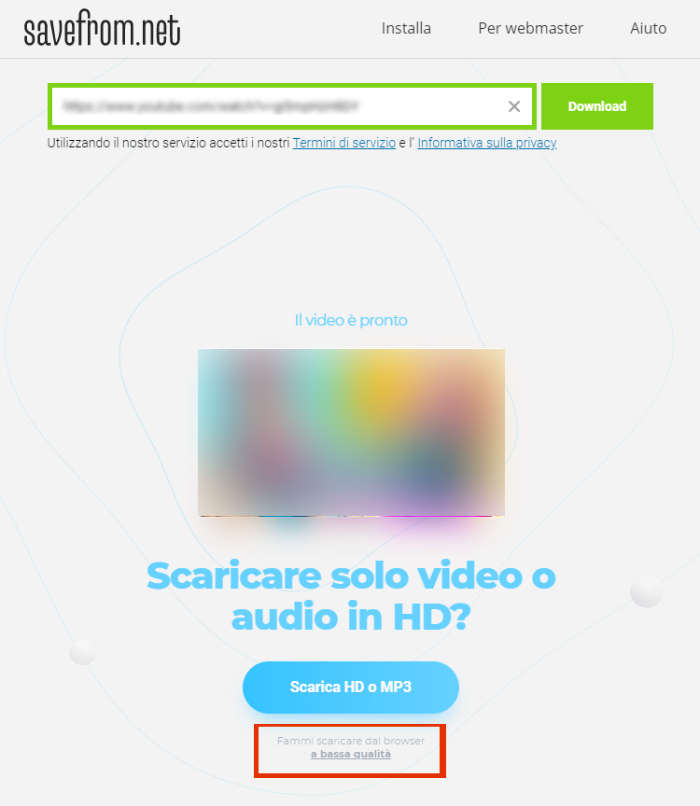 Savefrom.net è un tool utile per effettuare il download di video da Youtube